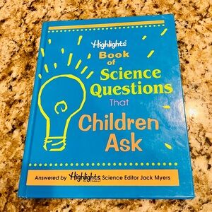 Highlights Book of Science Questions That Children Ask